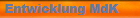 Entwicklung MdK