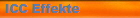 ICC Effekte